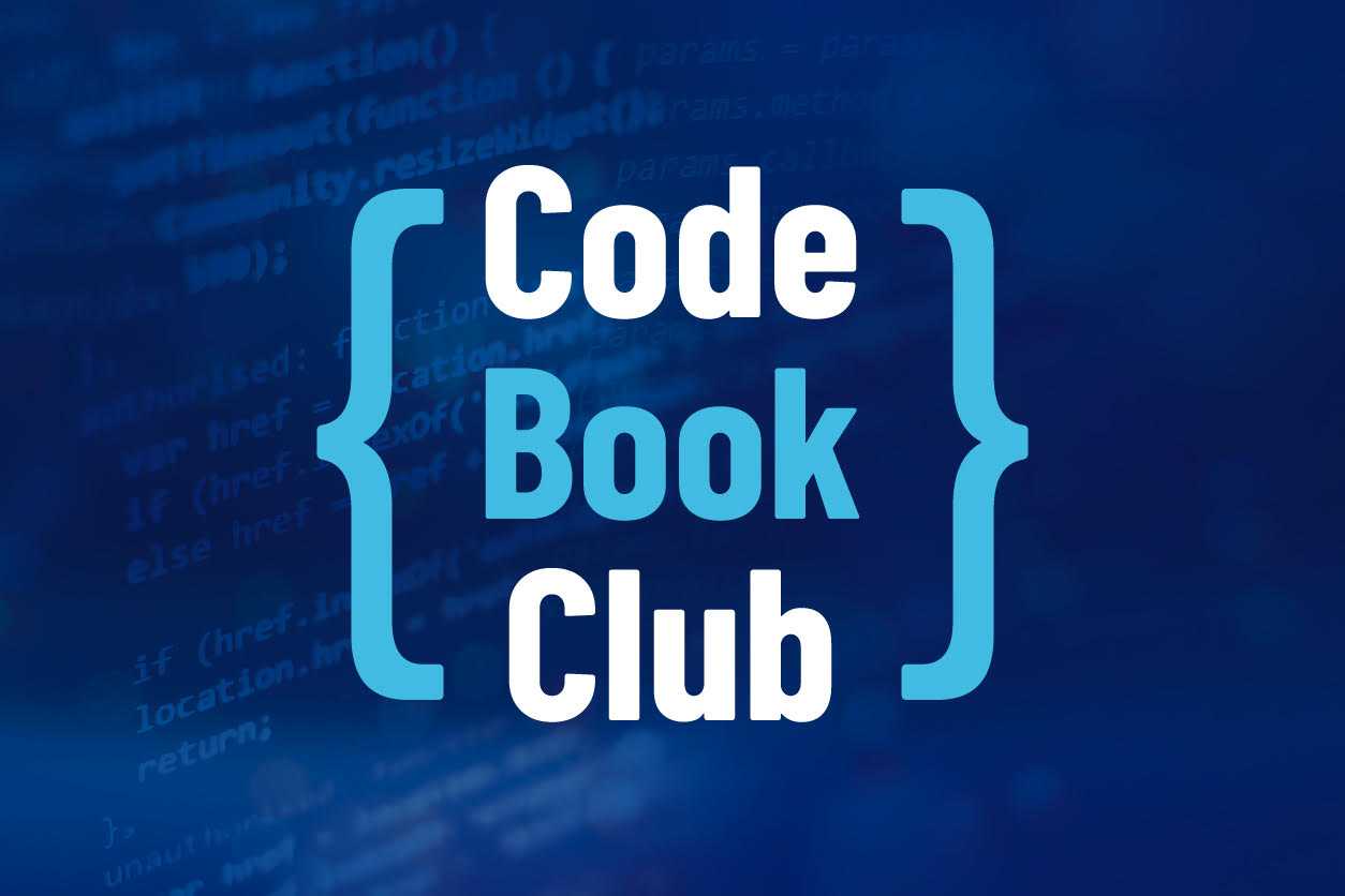 CodeBookClub: Details, Dates And How To Join A Meeting